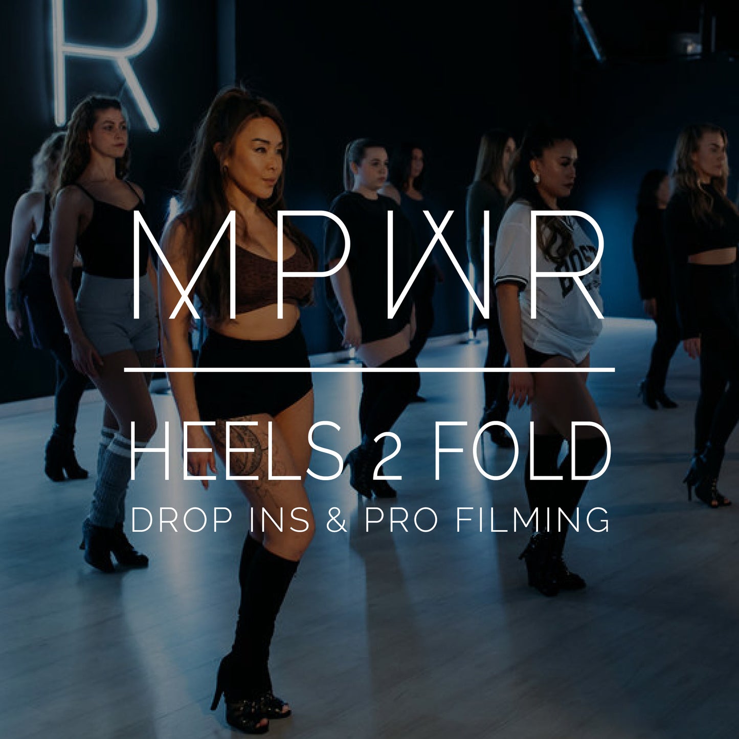 Heels 2 Fold Drop Ins & Professional Filming ⋅ Summer 2026