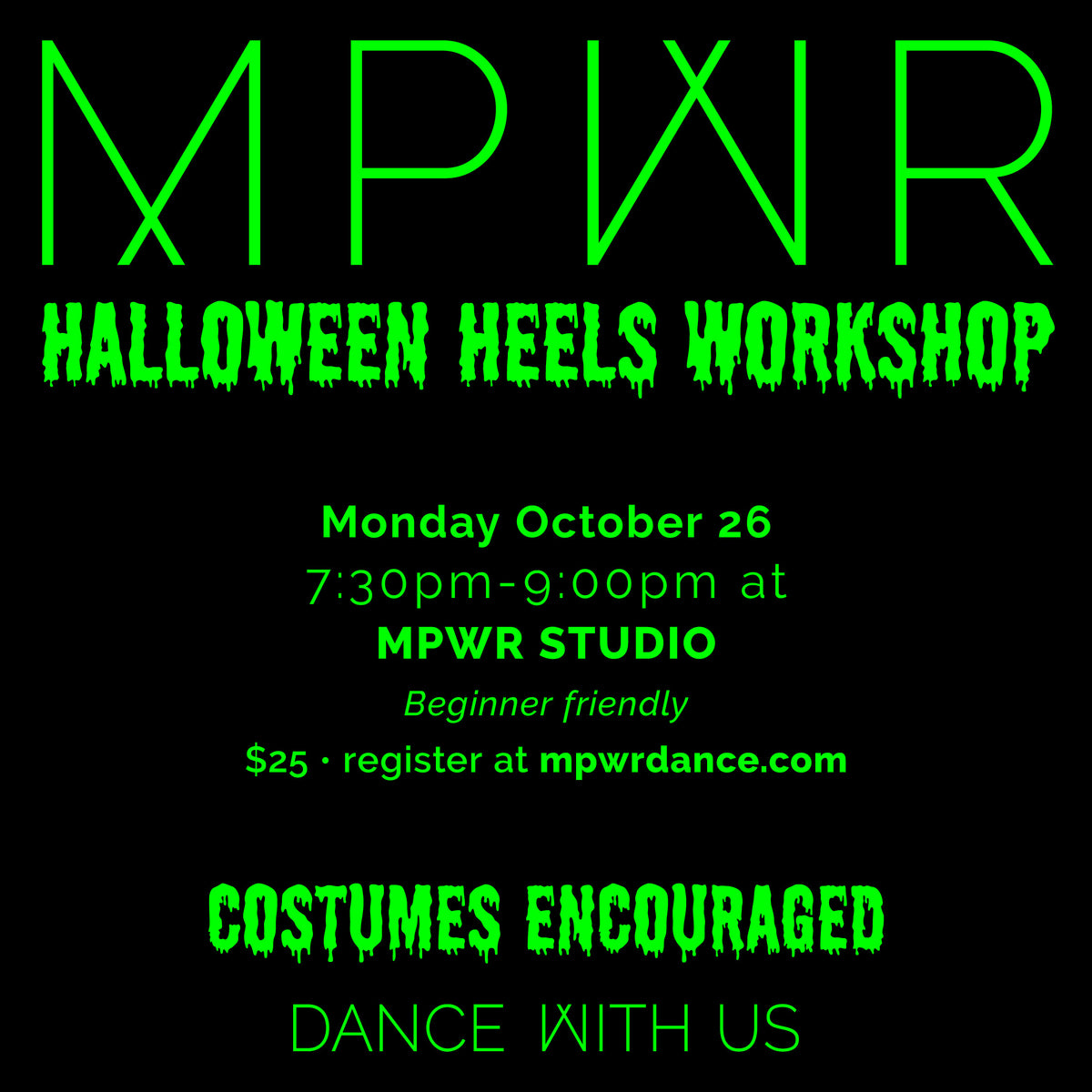MPWR Halloween Heels Workshop ⋅ October 26 2026