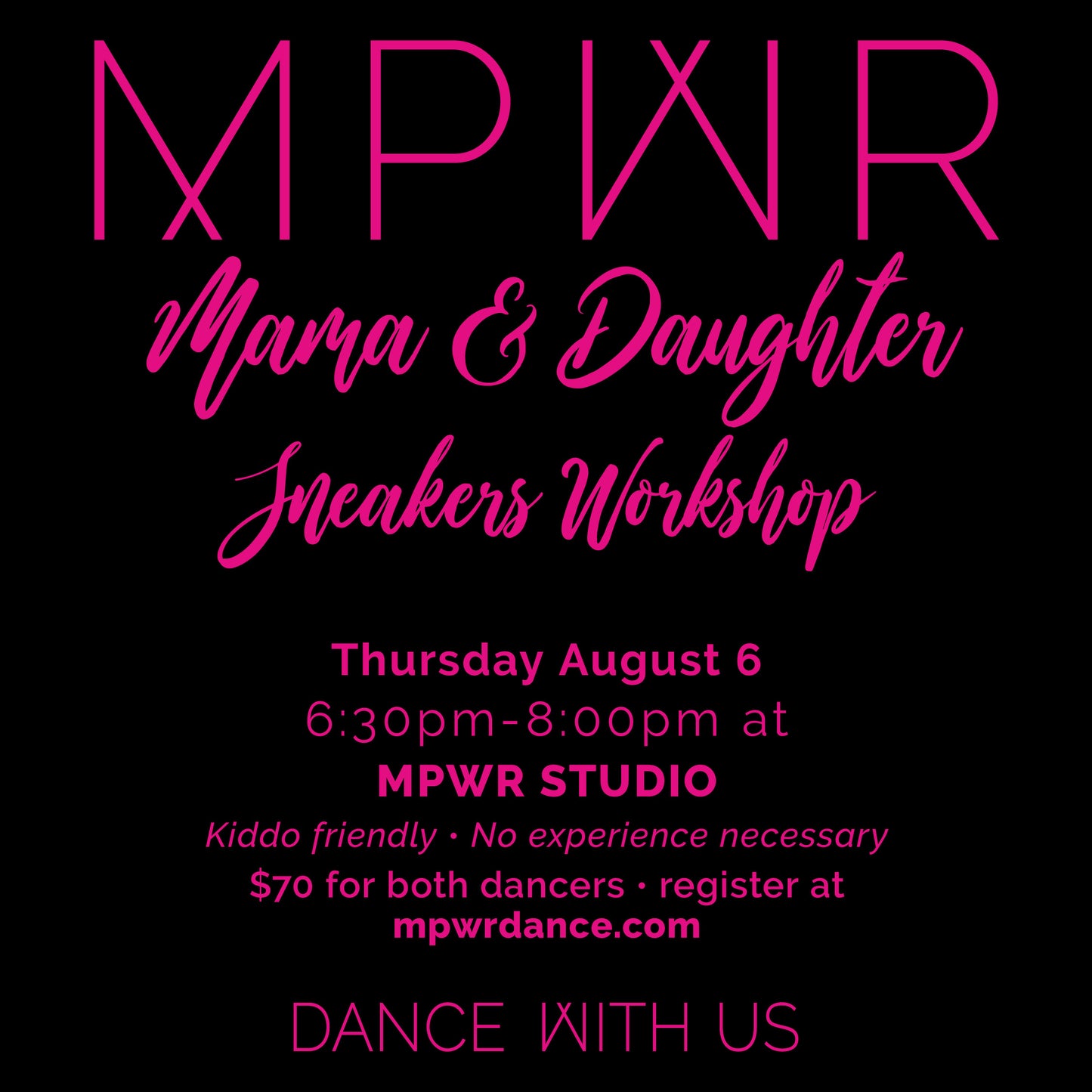 MPWR Mama & Daughter Sneakers Workshop ⋅ August 6 2026