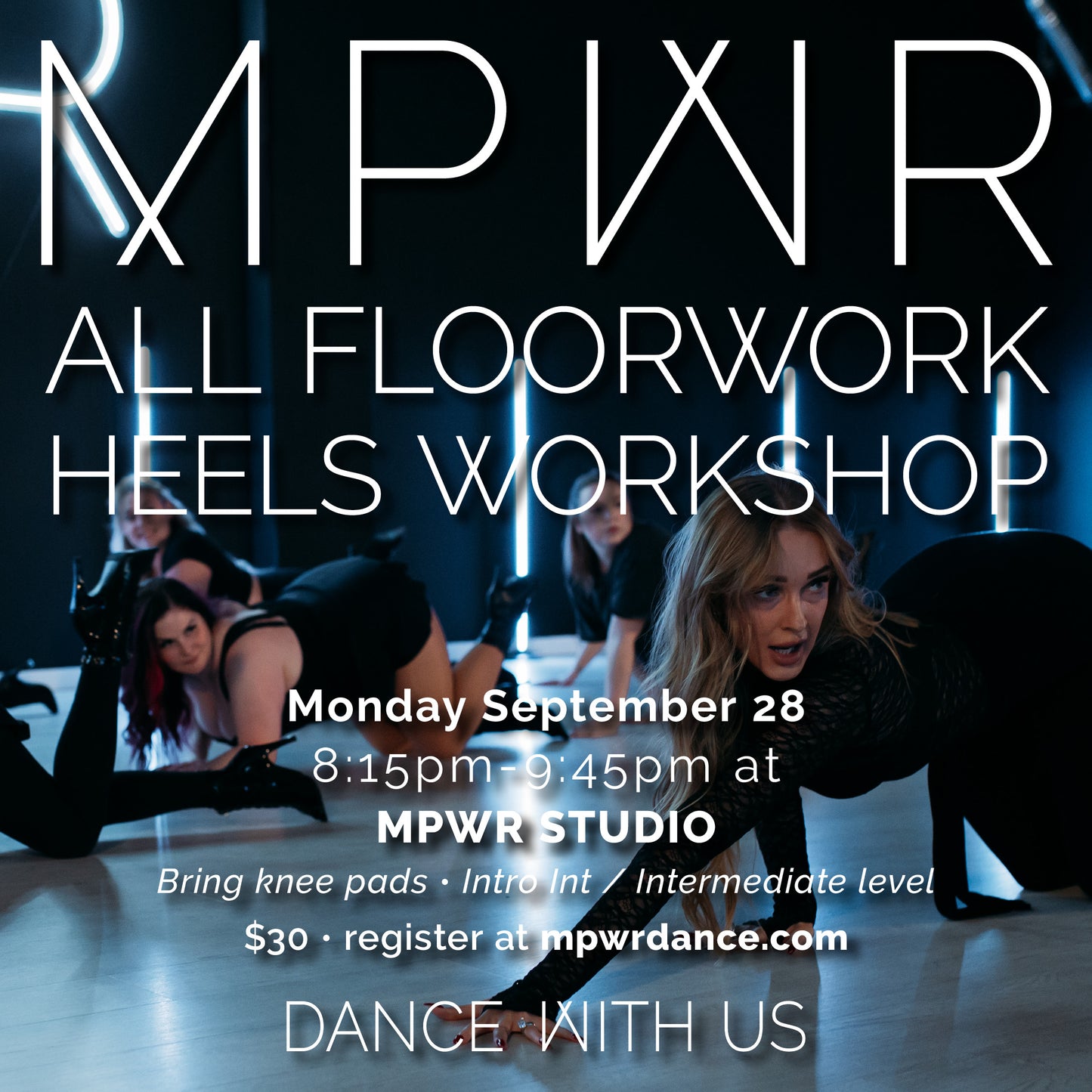 MPWR All Floorwork Heels Workshop ⋅ September 28 2026