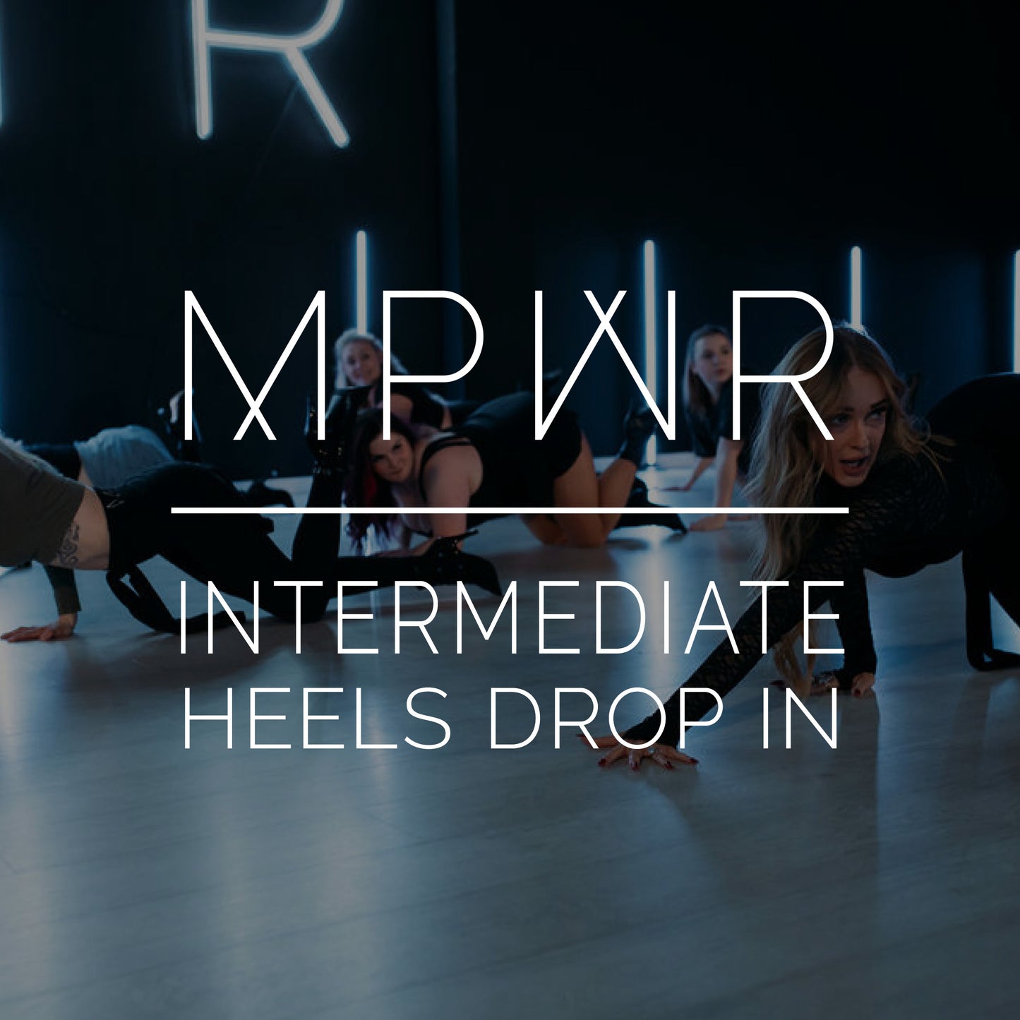 Intermediate Heels Drop Ins ⋅ Spring 2026