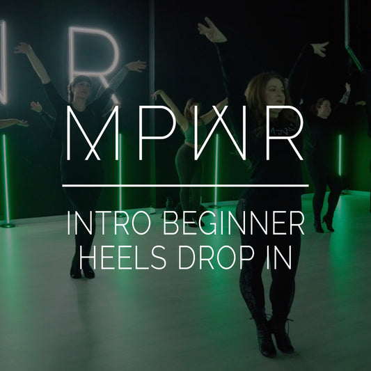 Intro Beginner Heels Drop Ins ⋅ Fall 2025