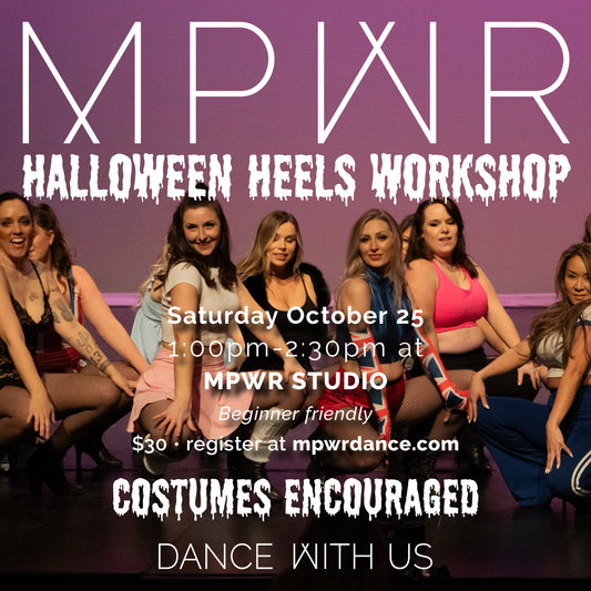 MPWR Halloween Heels Workshop ⋅ October 25 2025